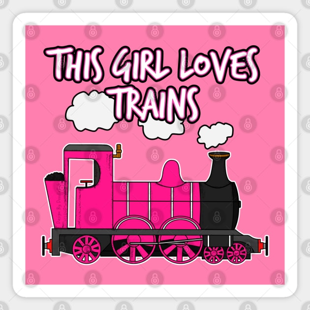 This Girl Loves Trains, Steam Train Magnet by doodlerob